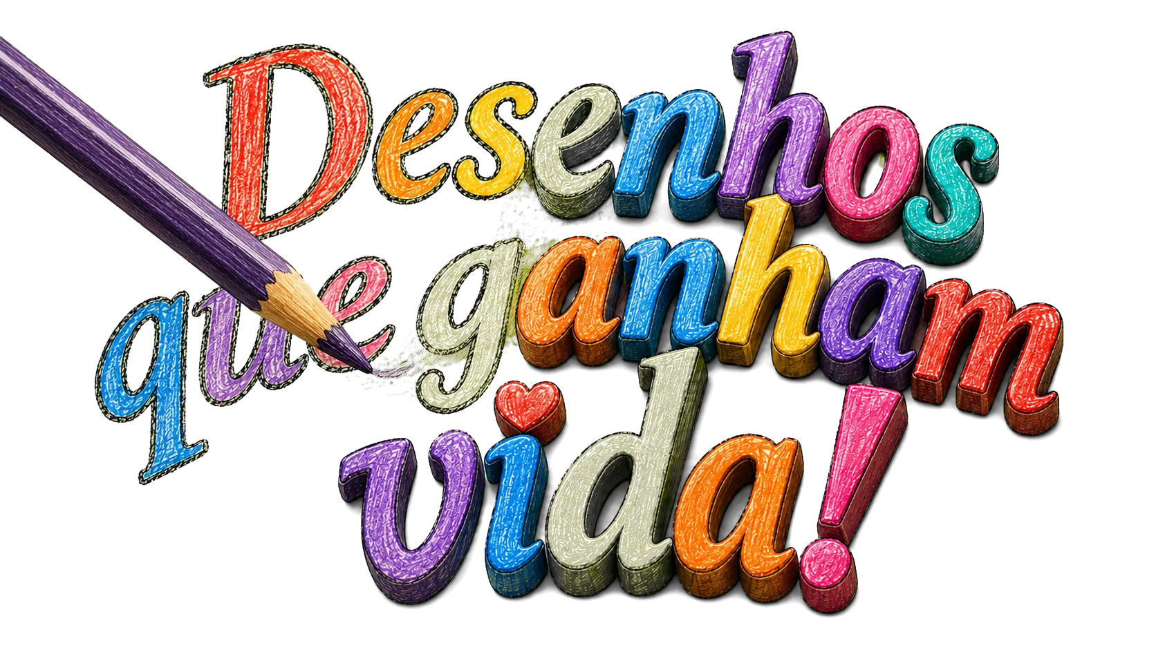 Desenhos que ganham vida!